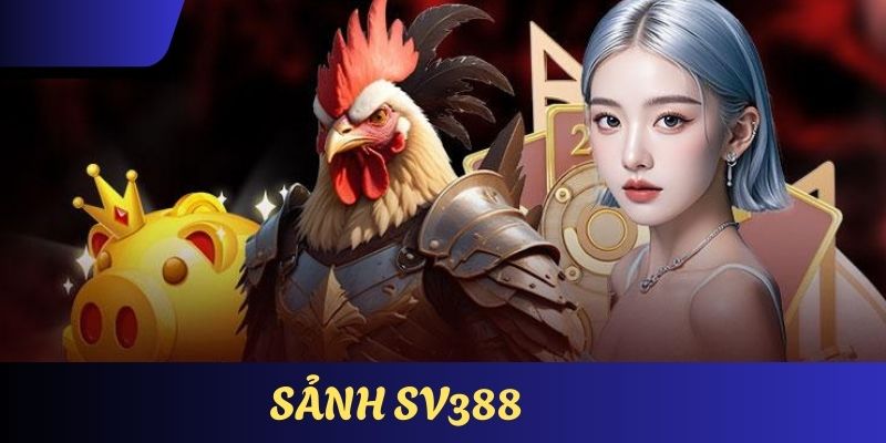 Sảnh SV388