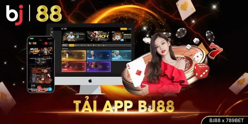 Tải App BJ88 Nhanh Chóng Dành Cho Người Chơi Mới Tham Gia